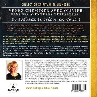 Olivier dans le ventre de Maman Tome 2 - La puissance des liens karmiques