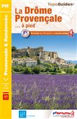 La Drôme provençale à pied