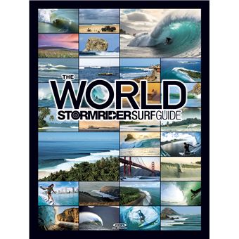 The world stormrider surf guide