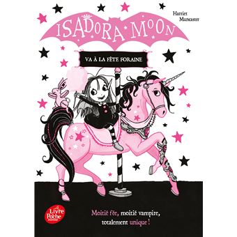 Isadora Moon va à la fête foraine