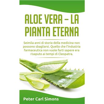 Aloe Vera - la pianta eterna