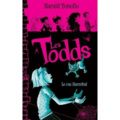 Les Todds - Le cas Hannibal - Harald Tonollo - broché