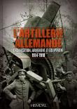 L'artillerie allemande