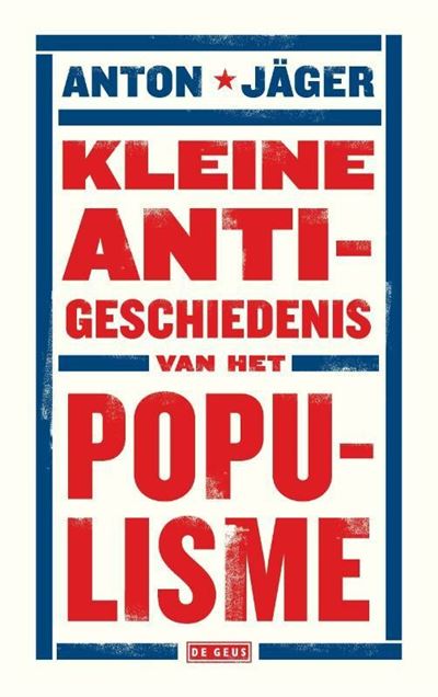 Kleine anti-geschiedenis van het populisme