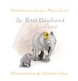 Le Petit Eléphant enrhumé