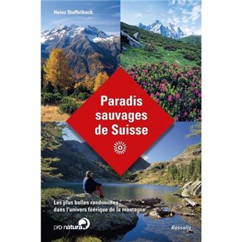 Paradis sauvages de suisse