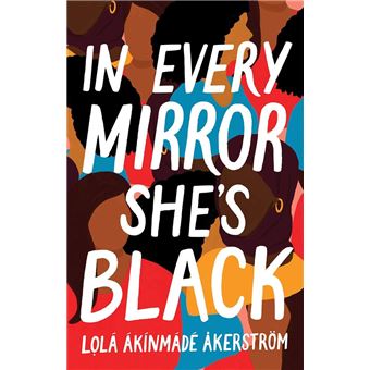 In Every Mirror She's Black