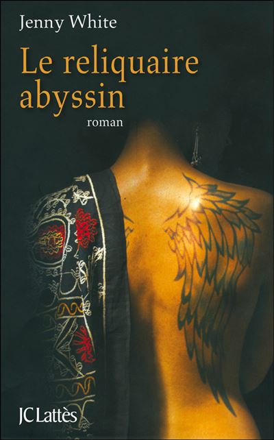 Le reliquaire abyssin -  Jenny B. White - broché