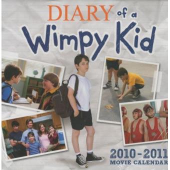 Journal D'Un Dégonflé, Diary Of A Wimpy Kid - Diary of a wimpy kid movie calendar 2011 - 1