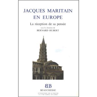 BB n°31 - Jacques Maritain en Europe - La Réception de sa pensée