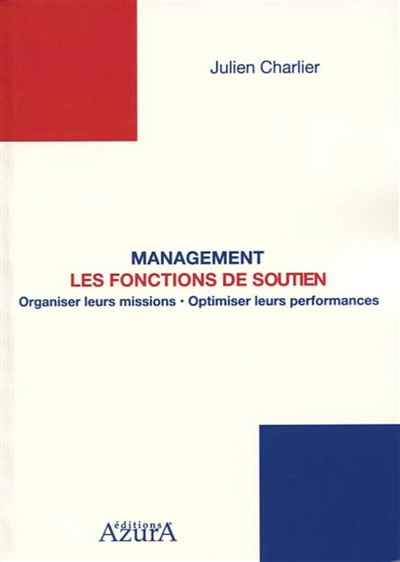 Management : Les fonctions de soutien