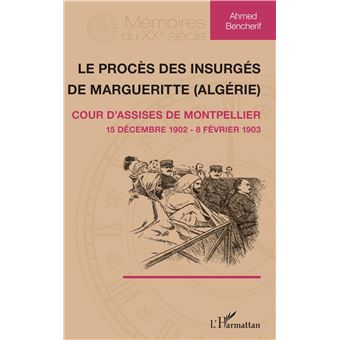 Le procès des insurgés de Margueritte (Algérie)