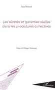 Les sûretés et garanties réelles dans les procédures collectives