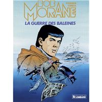 Bob Morane - Tome 16 - La Guerre des baleines
