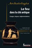 Le feu dans la cité antique