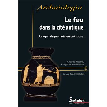 Le feu dans la cité antique