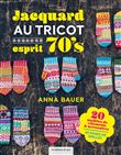 Jacquard au tricot esprit 70's