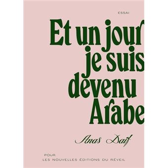 Et un jour je suis devenu arabe