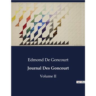 Journal Des Goncourt