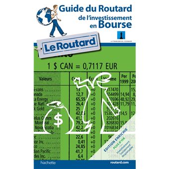 Guide du Routard De L'investissement en Bourse