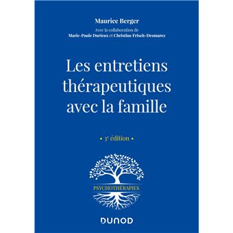 Les entretiens thérapeutiques avec la famille - 3e ed.