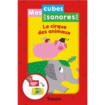 Mes cubes sonores - Le cirque des animaux