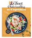 Plats healthy en 4 ingrédients
