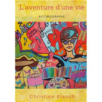 L'aventure d'une vie