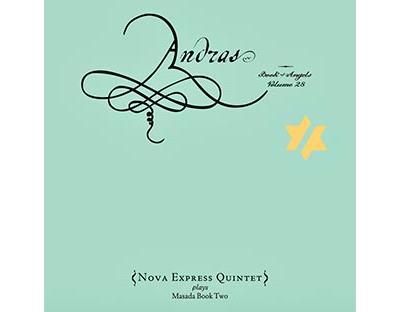 Andras : The Book of Angels Volume 28