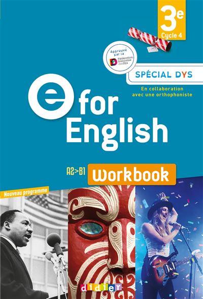 E for English 3e (éd. 2017) - Workbook Spécial DYS - version papier