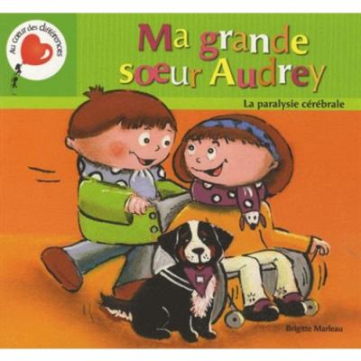 Ma grande soeur audrey la para