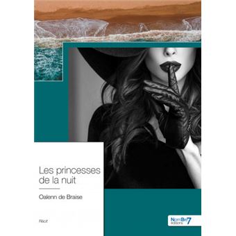 Les princesses de la nuit