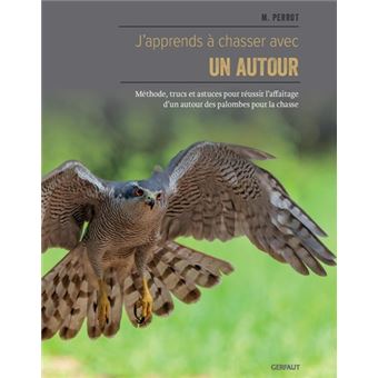 J'apprends à chasser avec un autour