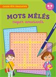 Mots mêlés super amusants (8-9 a.)