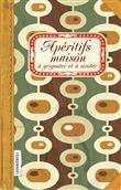 Apéritifs maison