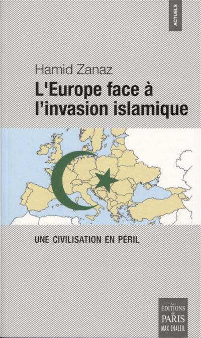 L'Europe face à l'invasion islamique - Hamid Zanaz - broché