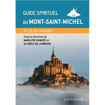 Guide spirituel du Mont-Saint-Michel