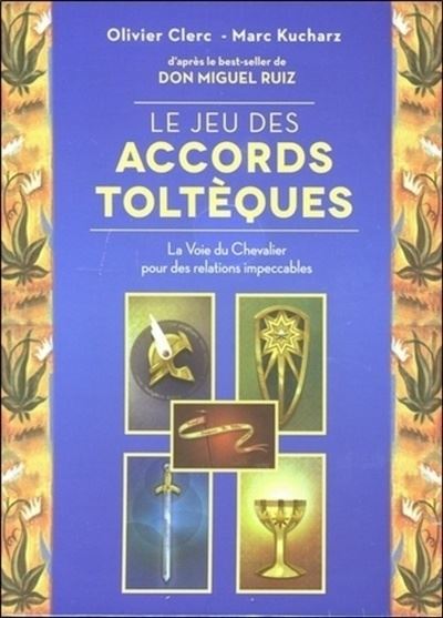 Le jeu des accords toltèques