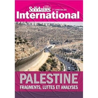 Palestine Fragments, luttes et analyses