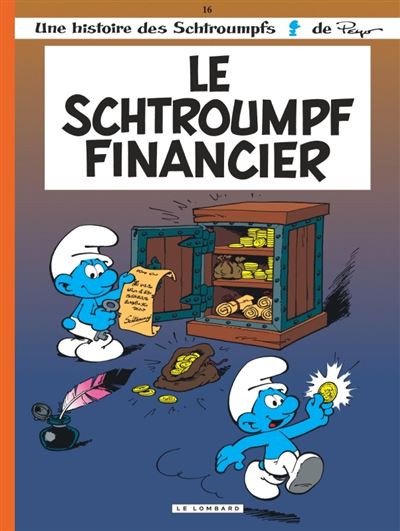 Les Schtroumpfs Lombard - Le Schtroumpf financier