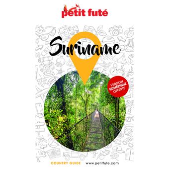 Guide Suriname 2023 Petit Futé