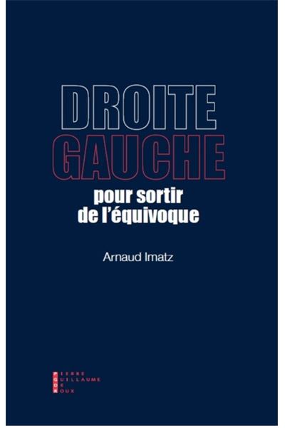 Droite-gauche pour sortir de l'équivoque