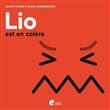 Lio est en colère