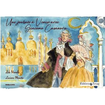 Une journée à Venise avec Giacomo Casanova