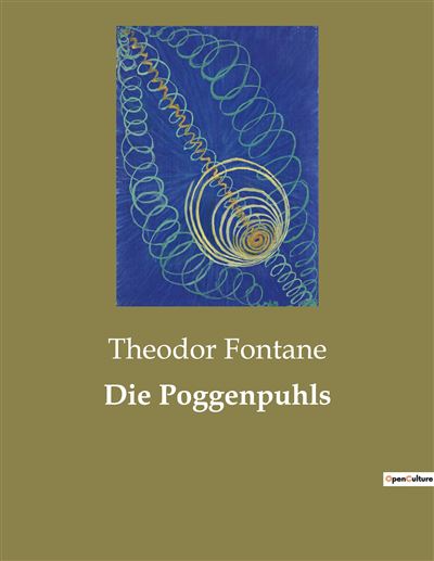 Die Poggenpuhls broché Theodor Fontane Achat Livre fnac