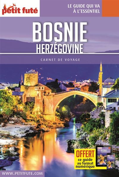 Bosnie-herzegovine 2018 carnet petit fute + offre num