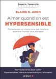 Aimer quand on est hypersensible