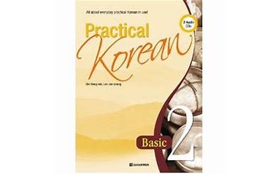 Practical Korean 2, Basic - Hang-Rok Cho - broché