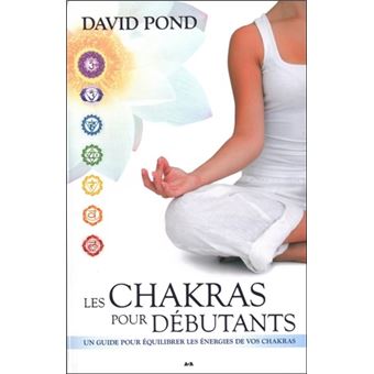 Les chakras ou l'équilibre de nos énergies - Yay Yoga