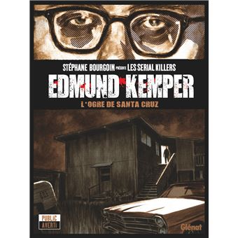 Ed KEMPER - Dans la peau d'un tueur to be released soon - Edmund